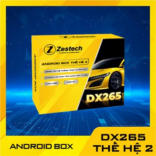 Android Box Zestech DX265 Thế Hệ Thứ 2 Cho Ô Tô