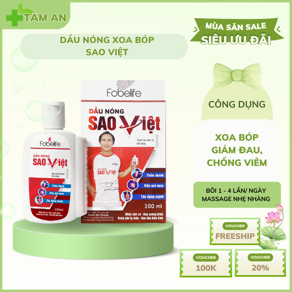 Dầu Nóng Sao Việt Fobelife Xoa Bóp Giảm Nhanh Bong Gân, Đau Nhức Xương Khớp