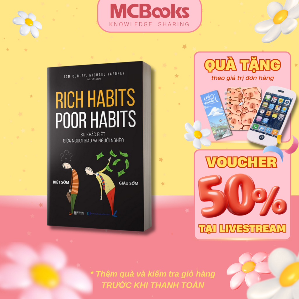 Sách - Rich Habits, Poor Habits: Sự Khác Biệt Giữa Người Giàu Và Người Nghèo Mcbooks