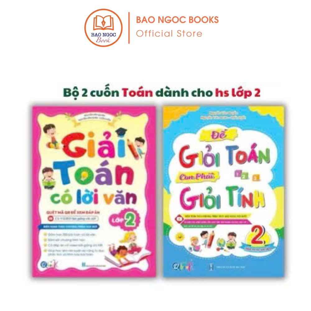 Sách - [Lớp 2] - Giải Toán Có Lời Văn Lớp 2 và Để Giỏi Toán Con Phải Giỏi Tính 2