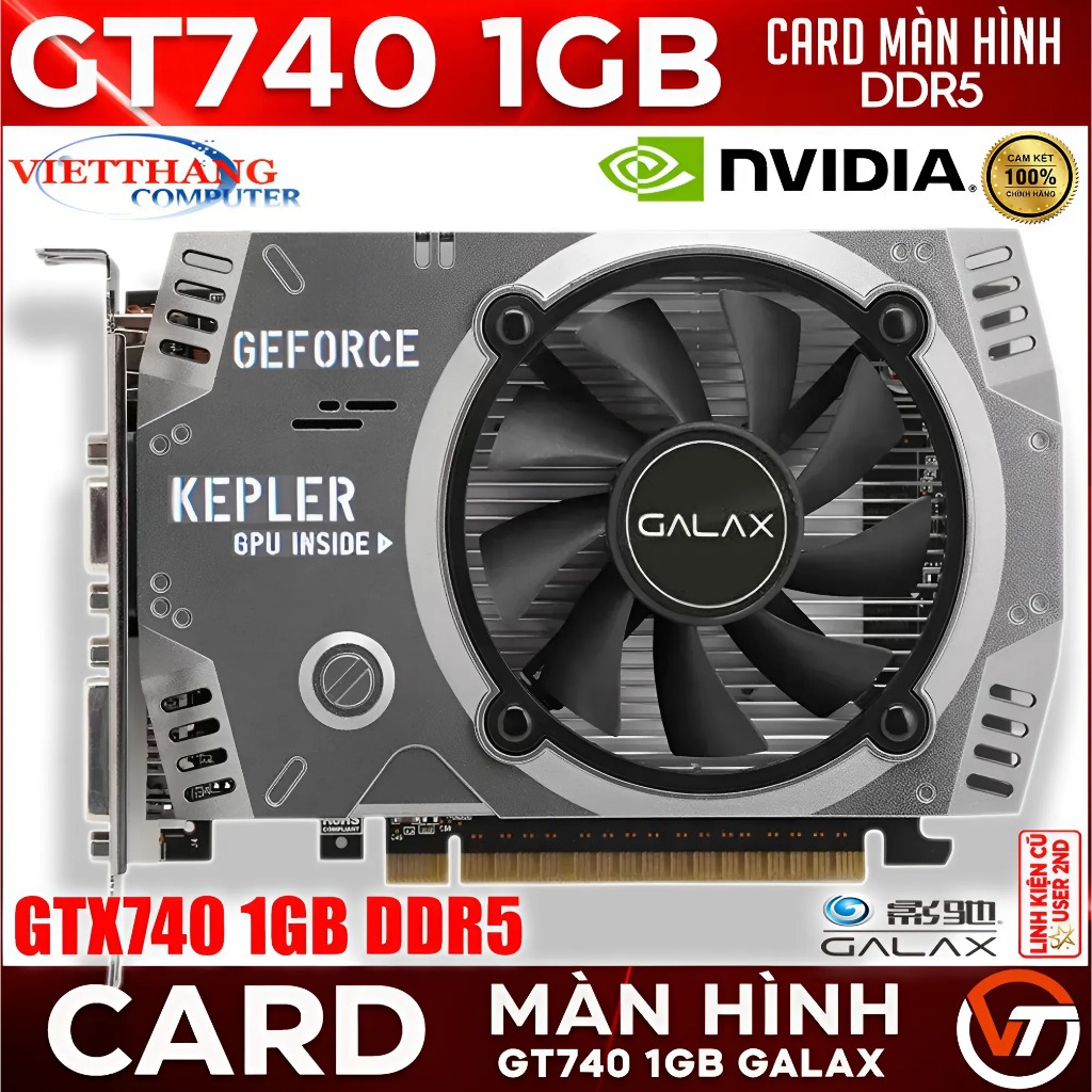 VGA - Card Màn Hình Galaxy GT740 1GB DDR5  Full cổng xuất hình rất đẹp đã qua sử dụng ( Cũ - 2nd )