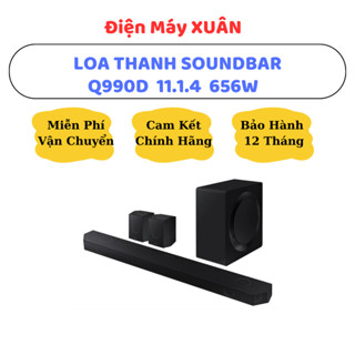 BỘ LOA THANH SAMSUNG HW-Q990D 656W MẪU 2024 - HÀNG CHÍNH HÃNG, BẢO HÀNH 12 THÁNG