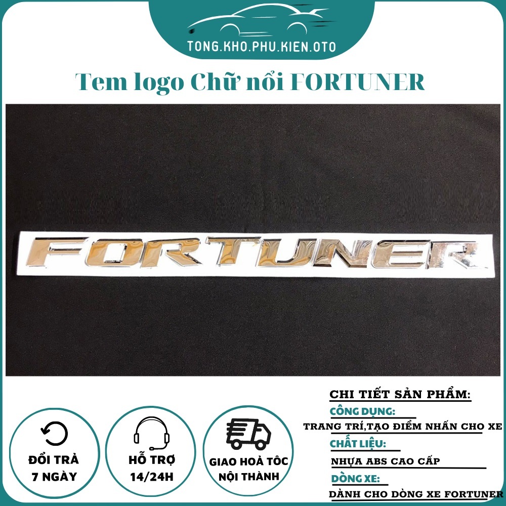 Tem logo Chữ nổi FORTUNER dán trang trí xe ô tô Fortuner 3D