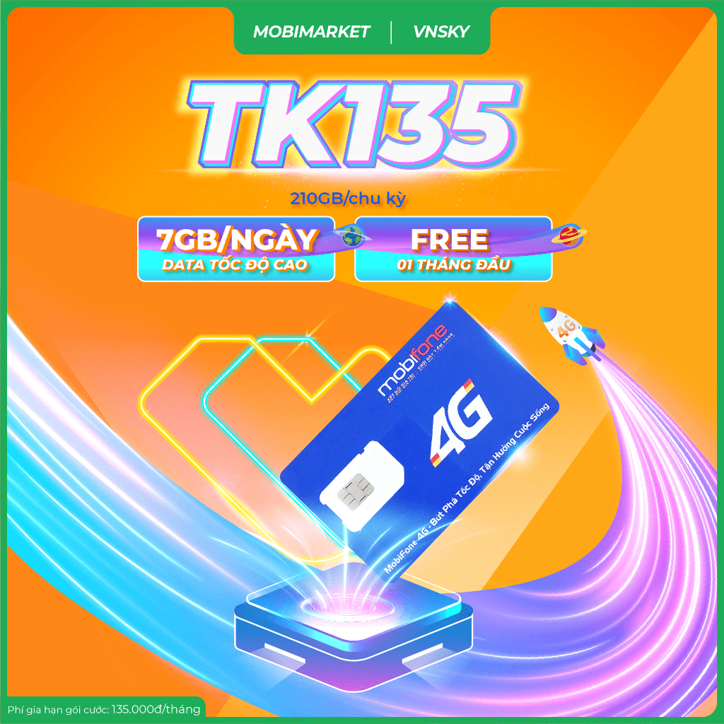 (Best Choice) TK135 Sim 4G MobiFone Data Cực Khủng 7GB/ngày Tốc Độ Cao 210GB/tháng, Miễn Phí Tháng Đ