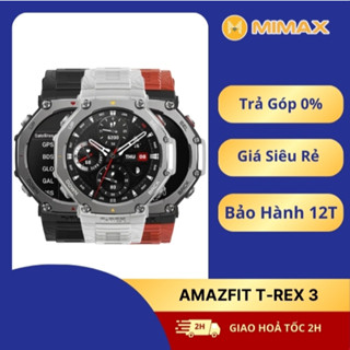 [Hỏa Tốc - HCM] Đồng Hồ Thông Minh Amazfit T-Rex 3 Chống Nước 10 ATM | Hàng Chính Hãng | Bảo Hành 12T | Mimax Store