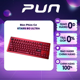[ĐỘC QUYỀN] STARS 80 ULTRA - Kit STARS80 ULTRA PCB 1.6MM, Nhôm CNC , 3MODE , QMK/VIA