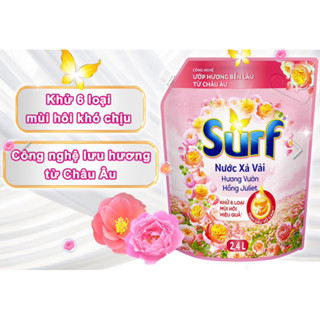  Nước xả vải Surf hương vườn hồng Juliet túi 2.4 lít 