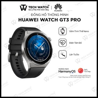 [HUAWEI WATCH GT 3 Pro ] Đồng Hồ Thông Minh  HUAWEI WATCH GT 3 Pro | Viền titanium | Mặt kính saphire - TechWatchVN