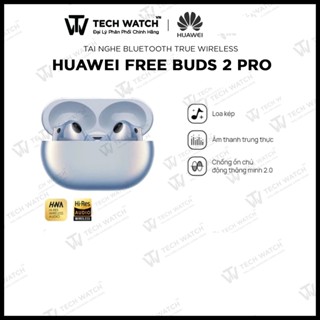 [ HUAWEI FreeBuds Pro 2 ] - Tai nghe Bluetooth HUAWEI FreeBuds Pro 2 | Loa kép | Âm thanh trung thực - TechWatchVN