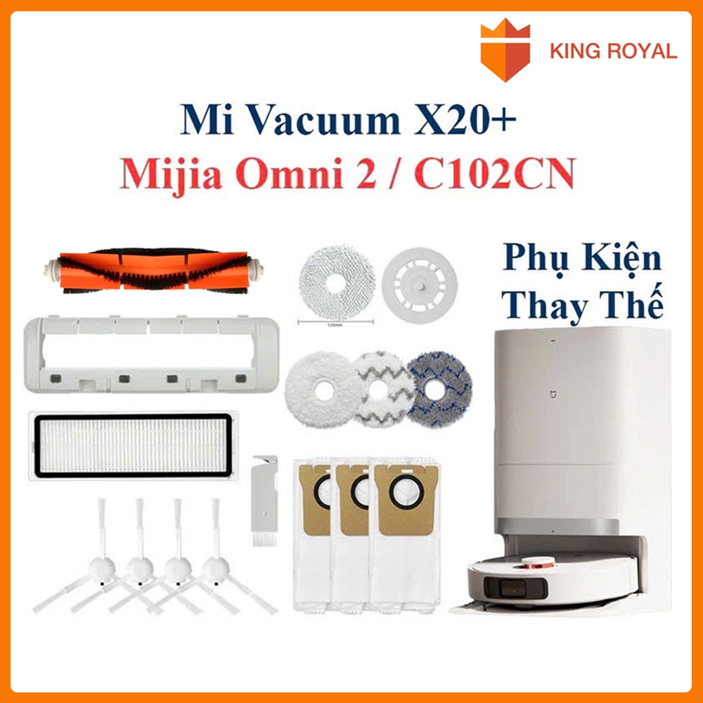 Phụ Kiện Thay Thế Robot Mi Vacuum X20, X20+, Mijia Omni2 C102CN/ Chổi Lăn, Chổi Cạnh, Bộ Lọc Hepa, Giẻ Lau, Túi Bụi