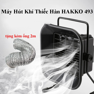 Máy Hút Khói Thiếc Hàn Hakko 493 Công Suất 30W,50W Tặng kèm ống 2m Hàng Chính Hãng