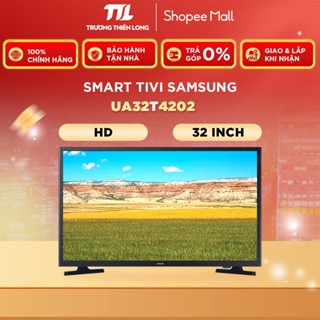 [VC 10%] [Miễn Phí Lắp Đặt Để Bàn HCM] UA32T4202 - Smart Tivi Samsung 32 inch 32T4202