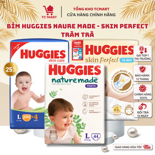 Tã/Bỉm Huggies Nature Made /Skin perfect /TRÀM TRÀ Cao Cấp, Tã Quần Huggies Chính Hãng - Hàng Đủ Size Date Mới