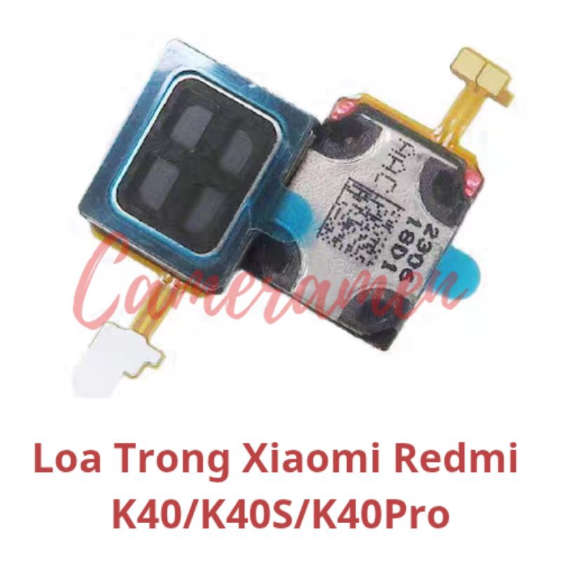 Loa Trong Xiaomi Redmi K40 / K40S / K40 Pro