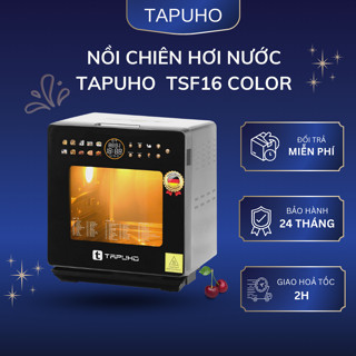 [Bản Color] Nồi chiên hơi nước Tapuho TSF16 Color | 70 chương trình nấu | dung tích 16L