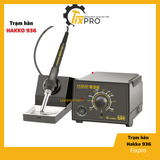 Máy hàn Hakko 936 Trạm hàn HAKKO 936 60W chuyên dụng điều chỉnh nhiệt độ siêu bền - Linh kiện Fixpro