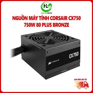 Nguồn Máy Tính Corsair CX750 750W 80 Plus Bronze CP-9020279-NA Bảo Hành 60 Tháng