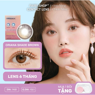  Kính Áp Tròng 6 tháng Filter Phủ Bóng Oriana Shade Brown 14.0mm  FAIRY SHOP CONTACT LENS độ 0 - 8 Silicone Hydrogel ISHA 