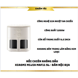 Nồi chiên không dầu Xiaomi Mijia MAF11 5L - bản nội địa