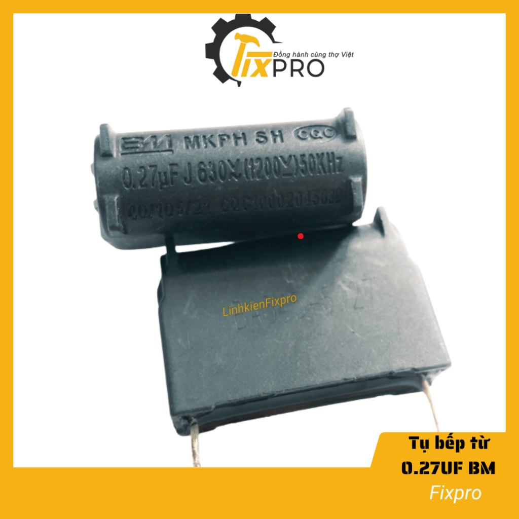 Tụ bếp từ 0.27UF 1200V đứng màu đen chính hãng BM loại tốt - Fixpro
