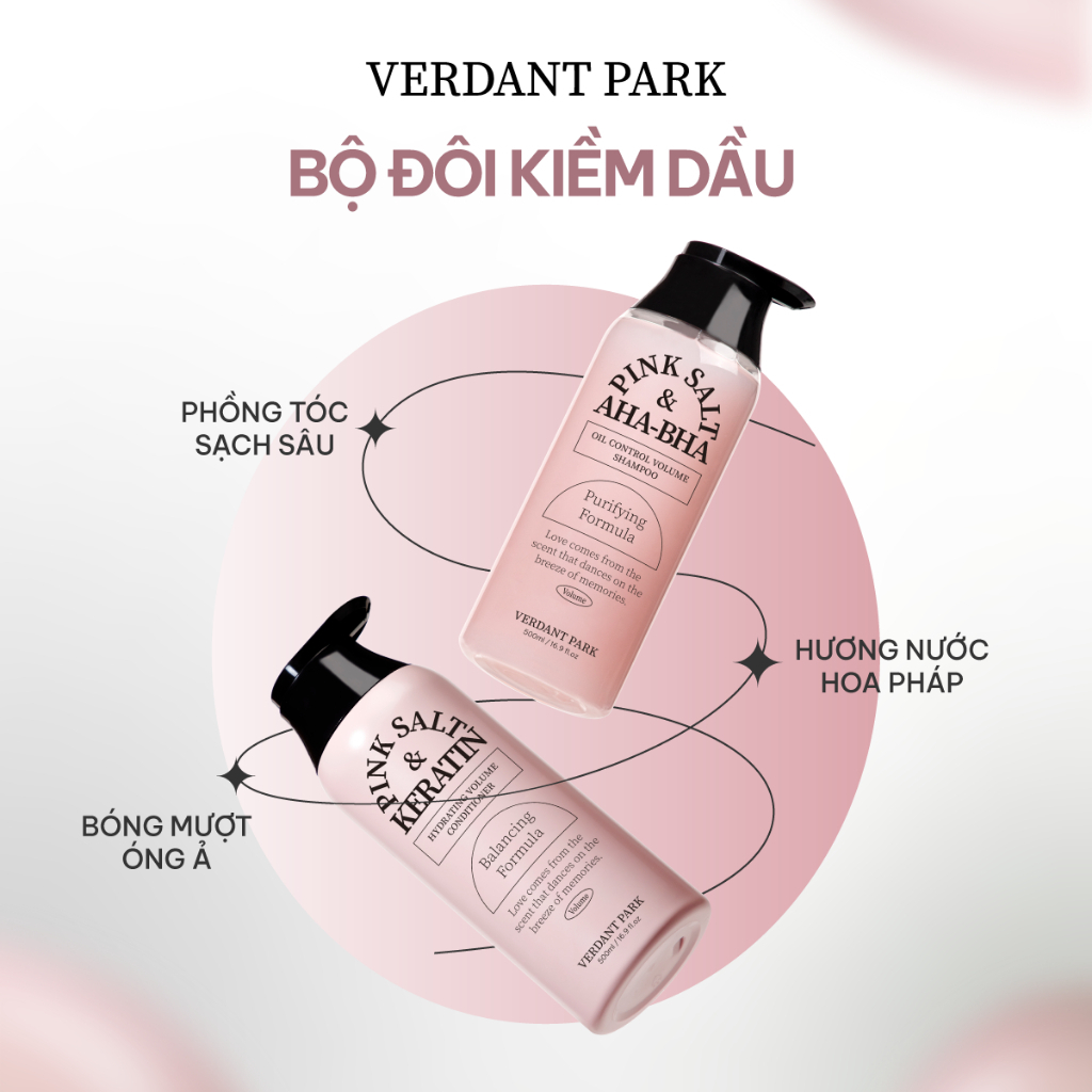 Cặp Gội Xả VERDANT PARK 500mlx2 muối hồng Himalaya AHA BHA