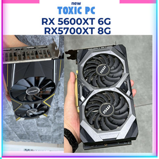VGA Card màn hình cũ  RX 5600 XT 6G GDDR6 , 5700XT 8G