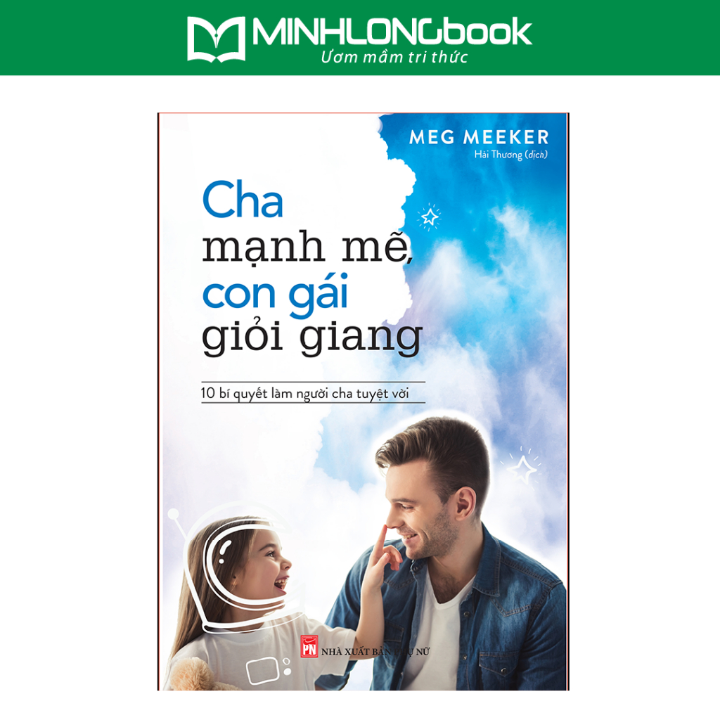Sách: Cha Mạnh Mẽ, Con Gái Giỏi Giang