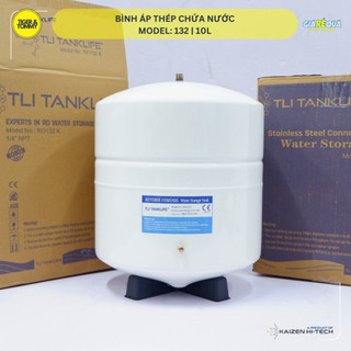  Bình áp thép TLITanklife RO 122. 132 dung tích 10L cho tất cả máy lọc nước RO 