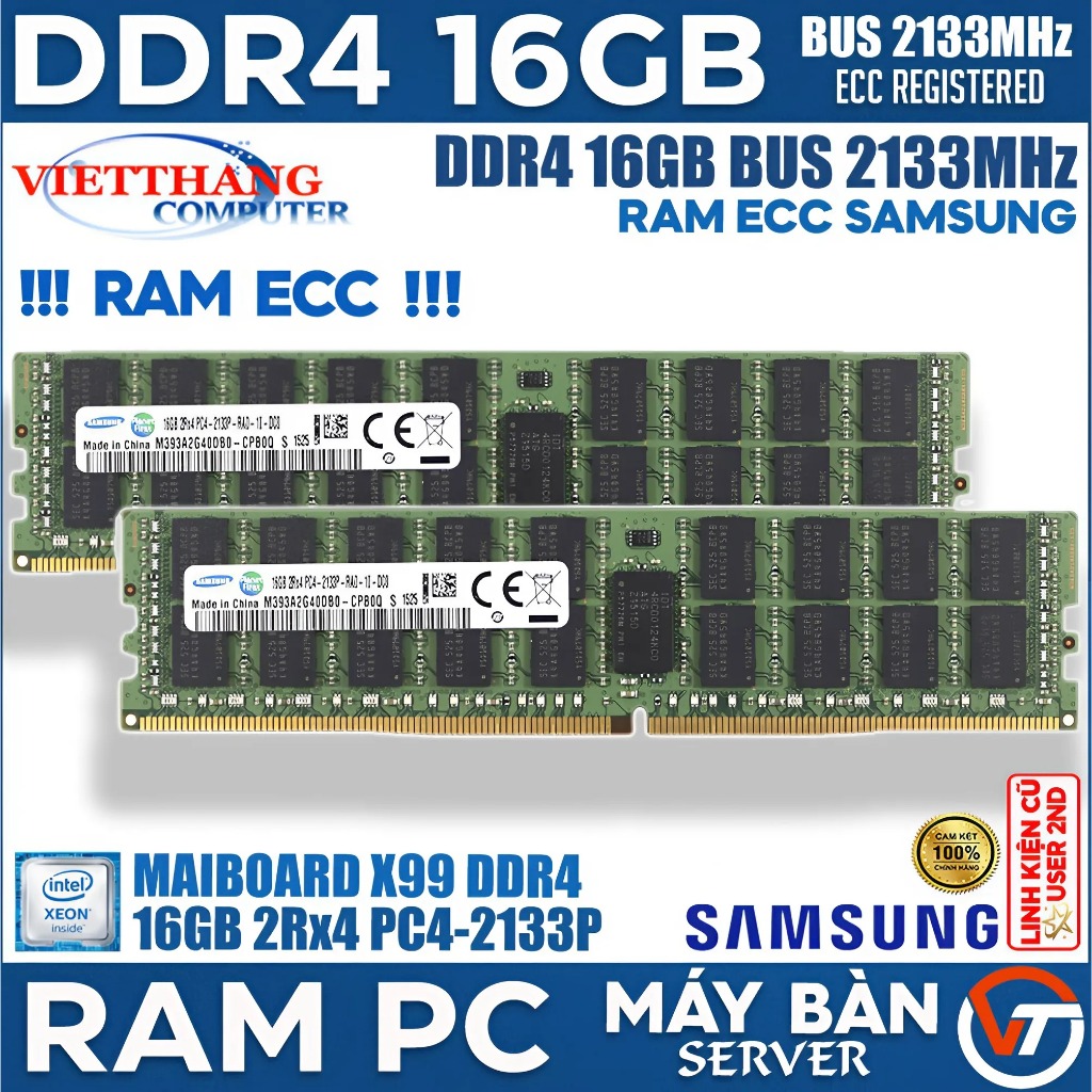 Ram Server ECC Registered Samsung 16GB 2Rx4 DDR4 Bus 2133MHz Chạy Mainboard X99 DDR4 đẹp (Cũ-2ND)