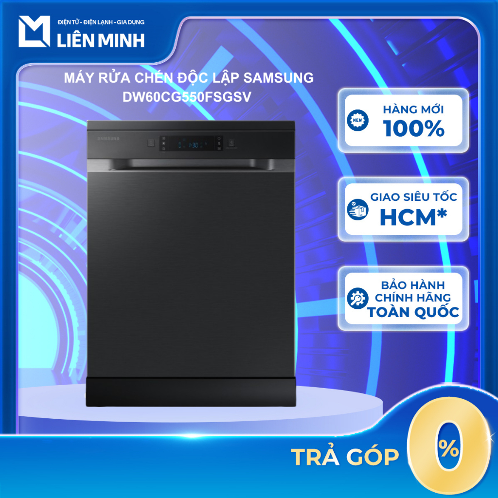 DW60CG550FSGSV - Máy Rửa Chén Độc Lập Samsung - Bảo Hành Chính Hãng [GIÁ MÁY]