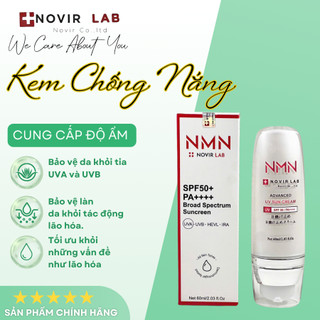  Kem Chống Nắng NMN Chống Lão Hoá SPF50+ PA++++ NOVIR LAB 
