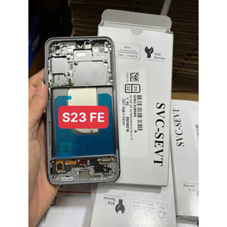 Màn hình Samsung S23 FE New khung