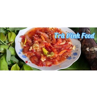 Mắm Tôm Chua Ngọt (Mắm Tép Miền Tây) (Loại chưa trộn đu đủ )