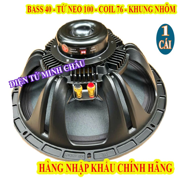 CỦ LOA BASS 40 NR NEO TIẾNG CỰC SÁNG NHẬP KHẨU CHÍNH HÃNG TỪ 100 COIL 76 - GIÁ 1 CHIẾC