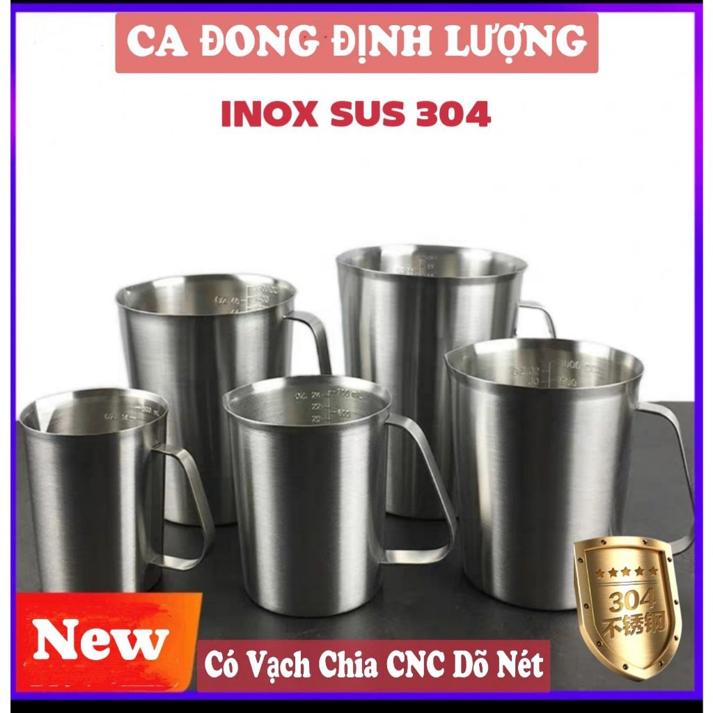 ( HÀNG MỚI ) Ca Đong Định Lượng Có Vạch CNC Dõ Nét Inox Sus 304 Cao Cấp ( Ca Đong Nhiều Size )