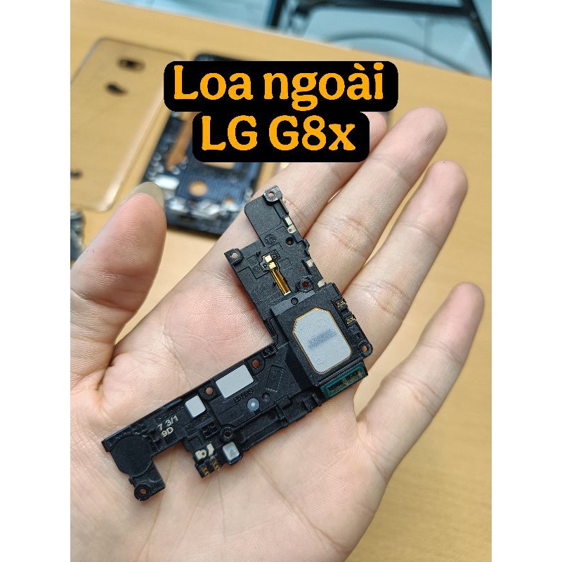 Loa ngoài LG G8x zin, bóc máy