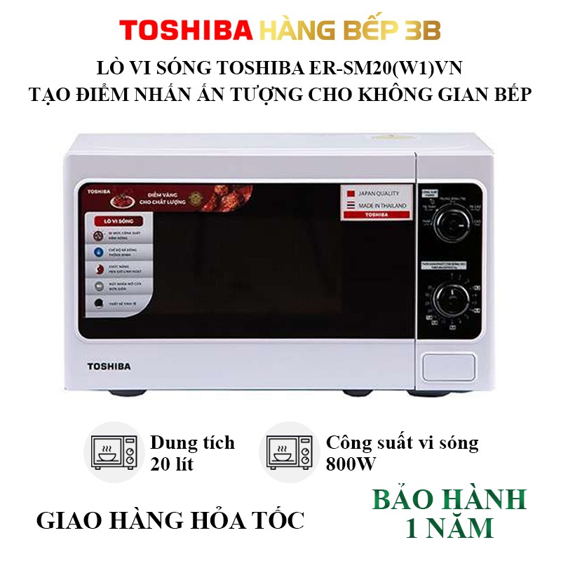 Lò vi sóng Toshiba ER-SM20(W1)VN - MWP-MM20P(WH) - MW2-MM20P(BK) dung tích 20 lít