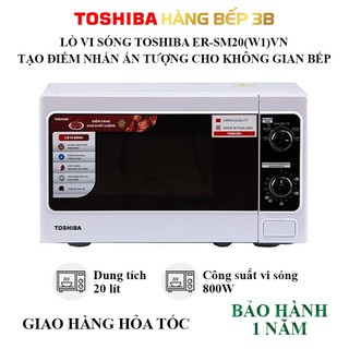 Lò vi sóng toshiba er-sm20vn - mwp-mm20p - mw2-mm20p dung tích 20 lít