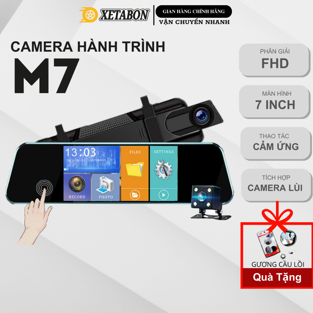 Camera Hành Trình Gương Ô Tô M7/M4 XETABON màn cảm ứng 7 inch Full HD 1080P - Bảo Hành lỗi 1 đổi 1 n