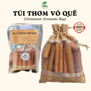 Túi thơm Quế làm từ Vỏ Quế (quế khâu), túi thơm thảo mộc khử mùi có mùi hương tự nhiên thoảng nhẹ