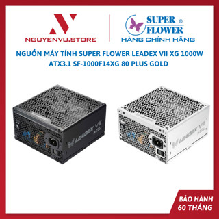 Nguồn máy tính Super Flower LEADEX VII XG 1000W ATX3.1 SF-1000F14XG 80 Plus Gold - Hàng Chính Hãng