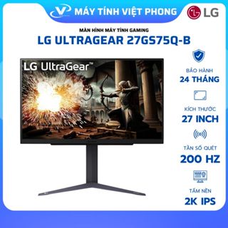 [FULL VAT] MÀN HÌNH 2K GAMING LG 27GS75Q-B - 27GS85Q-B (27 INCH/QHD/IPS/165HZ - 200HZ/1MS)