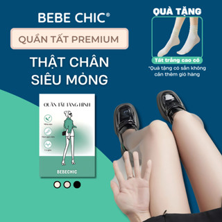 [Tặng Tất Trắng] Quần Tất 0D Tàng Hình Siêu Mỏng Trong Suốt Thật Chân Nhất BEBECHIC Premium BT12