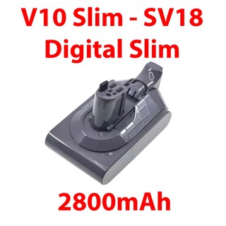  Pin Máy Hút Bụi Dyson V10 Slim - SV18 Digital Slim Chính hãng 