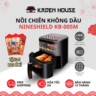 Nồi Chiên Không Dầu KB5005M Nineshield 8L - 1350W, Công Nghệ Rapid - Bảo Hành 12THANG