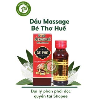 Dầu massage Huế (Chính hãng Công ty Tinh dầu Bé Thơ)