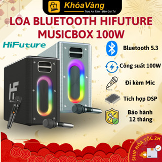 Loa Bluetooth 5.3 HiFuture MUSICBOX | Công suất lớn 100W | Kèm Mic Karaoke | Chip DSP | Hàng chính hãng - Bảo hành 12T