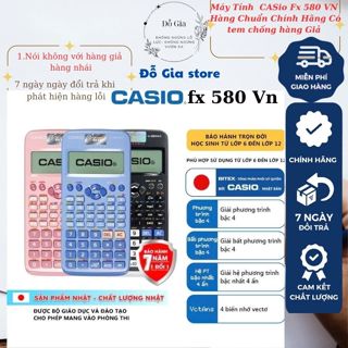 Máy tính Casio Fx 580vn phù hợp học sinh cấp 2 3 đại học chuyển cấp được cấp phép mang vào phòng thi