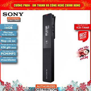 Máy Ghi Âm Kỹ Thuật Số Sony ICD-TX660 - Bộ Nhớ Trong 16GB - Bảo Hành 12 Tháng Tại Tất Cả TTBH Sony