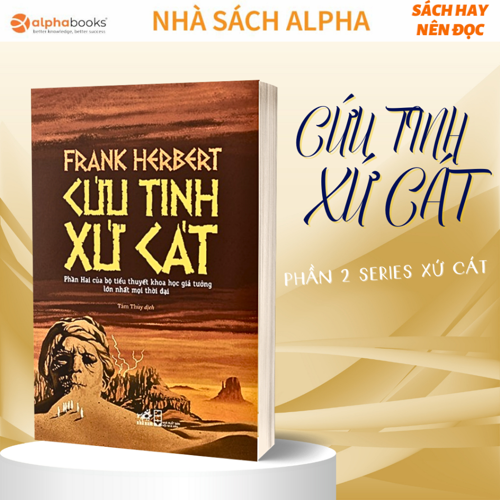 Sách Cứu Tinh Xứ Cát (Phần 2 Series Xứ Cát - Dune) (Frank Herbert) (Nhã Nam)